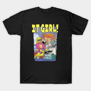 IT GIRL Playing Records! T-Shirt